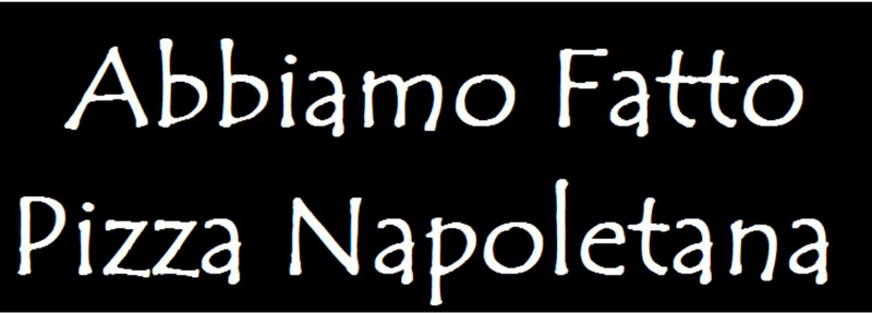 Abbiamo Fatto Pizza Napoletana